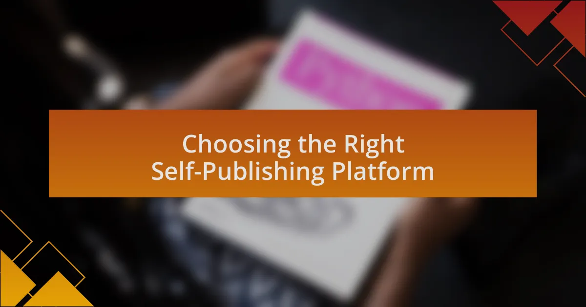 Choosing the Right Self-Publishing Platform