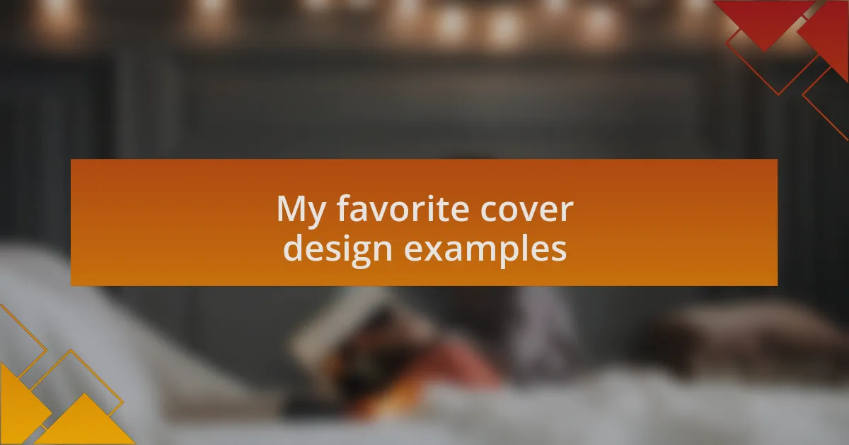 My favorite cover design examples