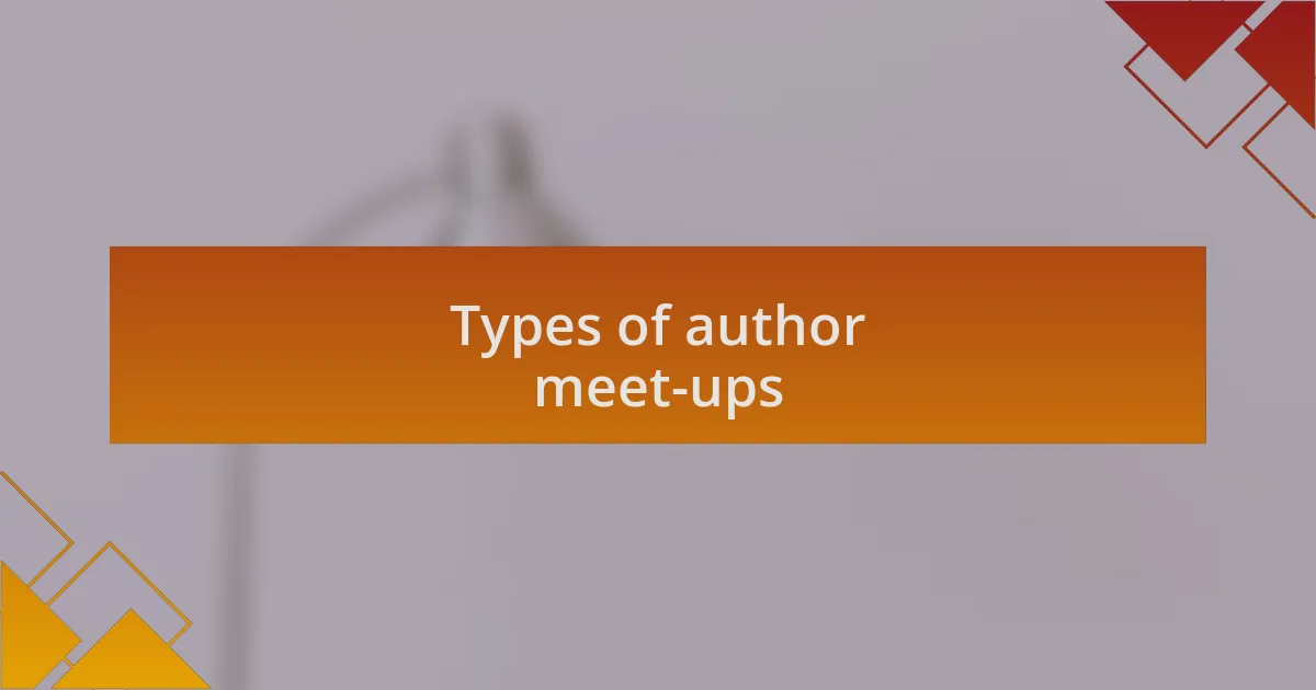Types of author meet-ups
